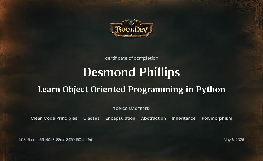Desmond Phillips's Boot.dev Learn Object Oriented Programming in Python certificate