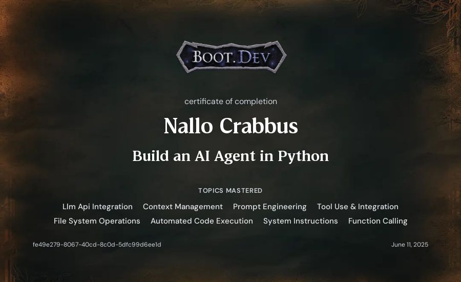 Nallo Crabbus's Boot.dev Build an AI Agent in Python certificate