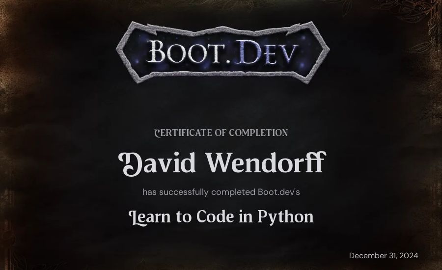 David Wendorff's Boot.dev Introduction to Python Course certificate