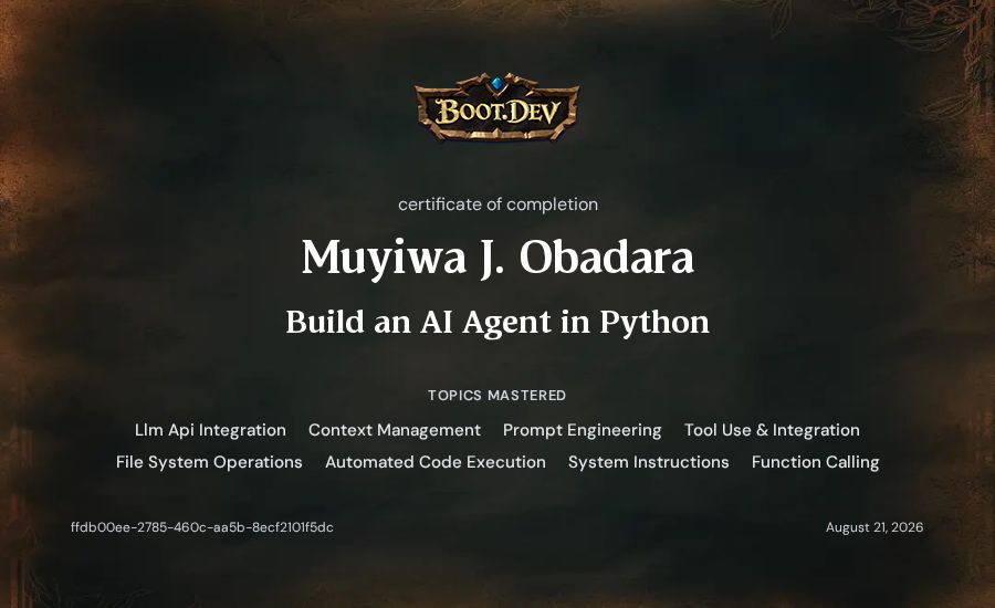 Muyiwa J. Obadara's Boot.dev Build an AI Agent in Python certificate